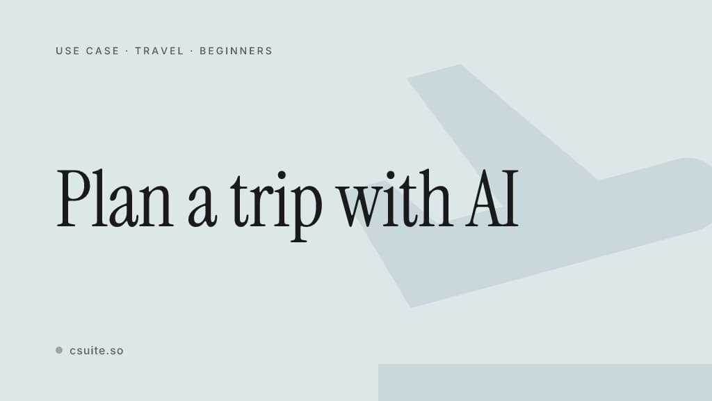 Plan a trip with AI: title card on a soft icy-sky background with a faint airplane-takeoff silhouette on the right.